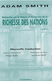 Recherche sur la nature et les causes de la richesse des nations Tome 5