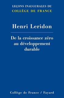 DE LA CROISSANCE ZERO AU DEVELOPPEMENT DURABLE