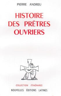 Histoire des prêtre ouvriers