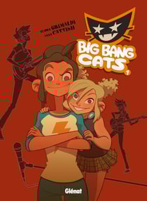 Big bang cats Tome 1 - naissance d'un groupe