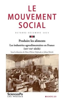 Produire les aliments : Les industries agroalimentaires en France (XIXe-XXI siècle)