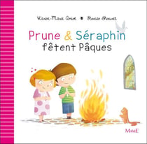Prune & Séraphin fêtent Pâques