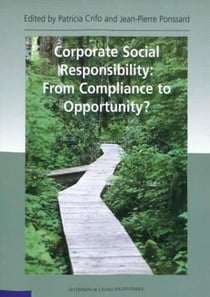 Corporate social responsability: from compliance to opportunity?