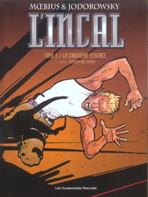 L'Incal - une aventure de John Difool Tome 5 : la cinquième essence t.1 - galaxie qui songe