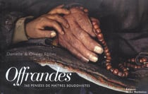 Offrandes: 365 pensées Des Maitres Bouddhistes
