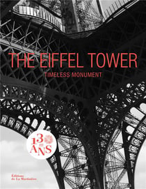 The Eiffel Tower - timeless monument