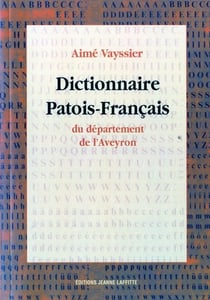 Dictionnaire patois-francais du departement de l aveyron