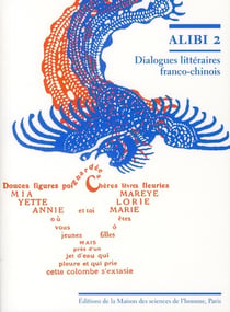 Alibi Tome 2 - dialogues littéraires franco-chinois