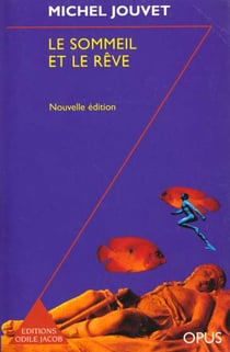 Sommeil et le reve (le) n-e