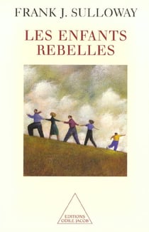 Les enfants rebelles