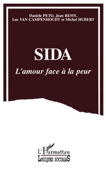 Sida, l'amour face à la peur