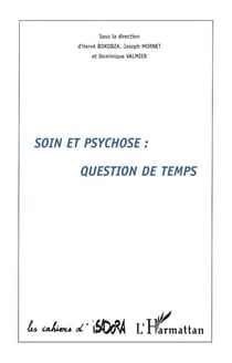 Soin et psychose : question de temps