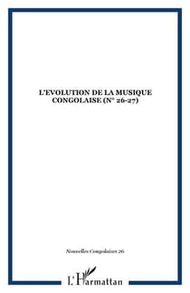 L'évolution de la musique congolaise