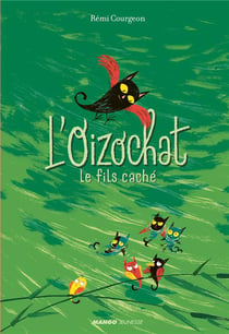 L'oizochat - le fils caché