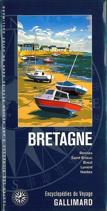 Bretagne - Rennes, Saint-brieuc, Brest, Lorient, Nantes