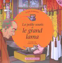 La petite souris et le grand lama + CD