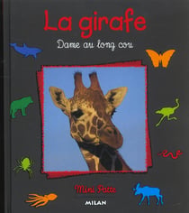 Girafe, dame au long cou (la)