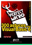 300 astuces pour visual basic 6 - perfect micro