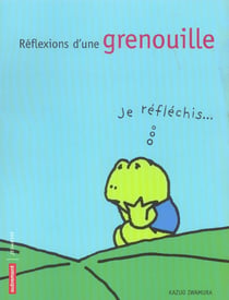 Reflexions d'une grenouille