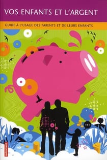 Vos enfants et l'argent