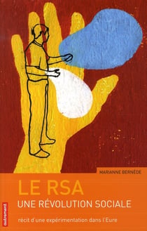 Le RSA, une expérimentation sociale dans l'Eure