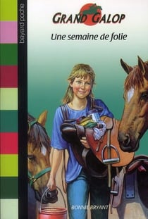 Grand galop t.643 - une semaine de folie