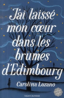 J'ai laissé mon coeur dans les brumes d'edimbourg
