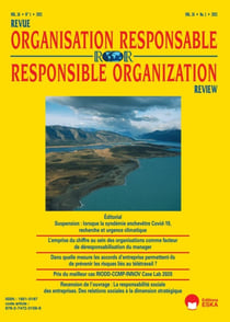 L'EMPRISE DU CHIFFRE AU SEIN DES ORGA.COMME FACTEUR DE DERESPONSABILISATION DU.. : REVUE DE L'ORGANISATION RESPONSABLE VOL 16 N°1-2021