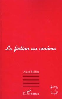 LA FICTION AU CINÉMA
