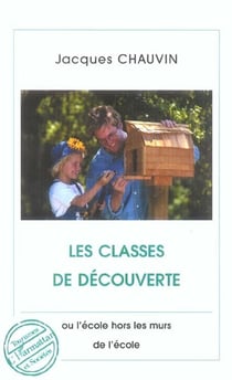Les classes de découverte
