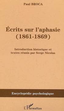 Écrits sur l'aphasie (1861-1869)