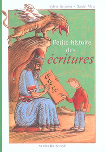 Petite histoire des ecritures
