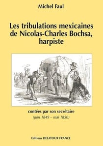 Les tribulations mexicaines de Nicolas-Charles Bochsa, harpiste