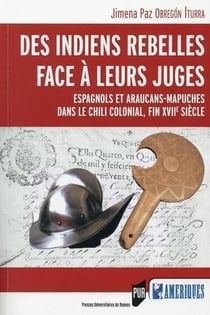 DES INDIENS REBELLES FACE A LEURS JUGES