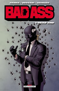Bad ass Tome 1 - dead end