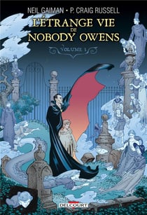 L'etrange vie de nobody owens t.1