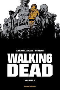 Walking Dead : Intégrale vol.4 : Tomes 7 et 8