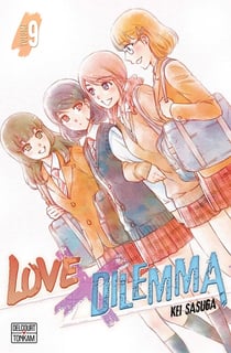 Love X dilemma Tome 9
