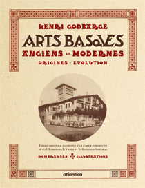 Les arts basques anciens et modernes - origines - évolution