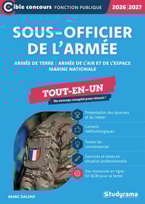 Sous-officier de l'armée Tout-en-un : Armée de terre - Armée de l'air et de l'espace - Marine nationale (édition 2026/2027)