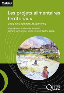 Les projets alimentaires territoriaux : Vers des actions collectives