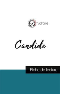 Candide de Voltaire - fiche de lecture et analyse complète de l'oeuvre