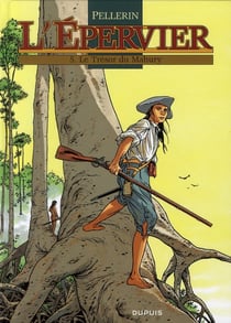L'Epervier Tome 5 : le trésor du Mahury