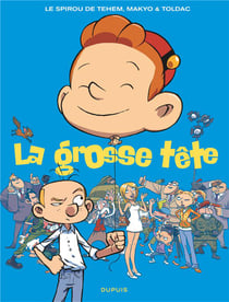 Le Spirou de... : la grosse tête