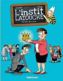 L'instit Latouche Tome 2 - moi, directeur...