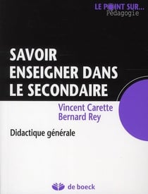 Savoir enseigner dans le secondaire - didactique générale