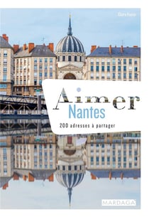 AIMER NANTES 200 ADRESSES A PARTAGER