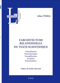 L'architecture relationnelle du texte scientifique - généralisation, particularisation, exemplification, exception, reformulation
