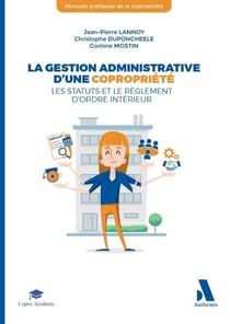 La gestion administrative d'une copropriété