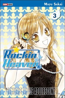 Rockin'heaven : premiers emois adolescents... t.3